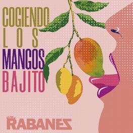Album cover of Cogiendo los Mangos Bajito
