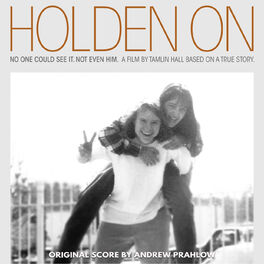 Album cover of Holden On (Original Motion Picture Score)