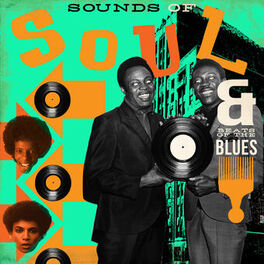 Album cover of Sounds of Soul & Beats of the Blues