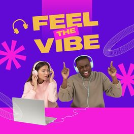 Album cover of Feel the Vibe
