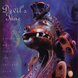 Album cover of Devil's Tune - Ethnic Music from the Twilight Zone