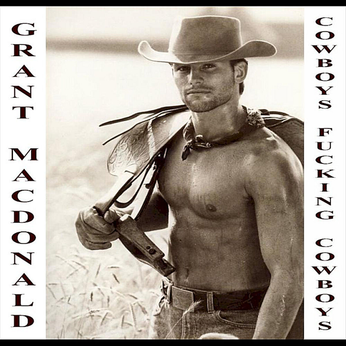 GRANT MACDONALD - Cowboys Fucking Cowboys: escucha canciones con la letra |  Deezer