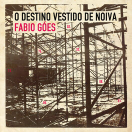 Album cover of O Destino Vestido de Noiva
