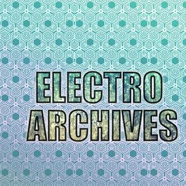 Album cover of Electro Archives
