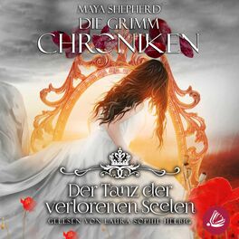 Album cover of Die Grimm Chroniken 6 - Der Tanz der verlorenen Seelen