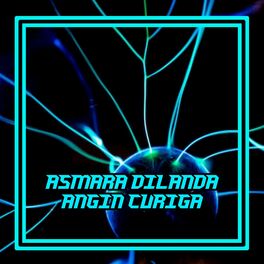 Album cover of Asmara Dilanda Angin Curiga