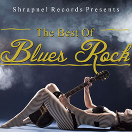 Album cover of Shrapnel Records Presents: The Best of Blues Rock