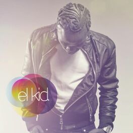 El Kid: albums, songs, playlists