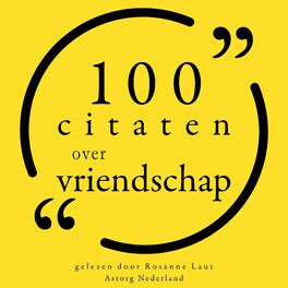 Album cover of 100 citaten over vriendschap (Collectie 100 Citaten van)