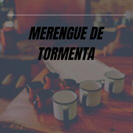 Album cover of Merengue de Tormenta