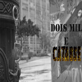 Album cover of Dois Mil e Catarse