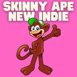Album cover of Skinny Ape New Indie