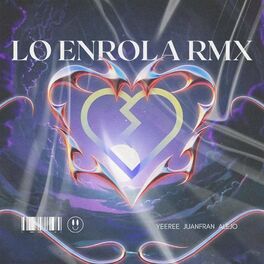 Album cover of Lo Enrola Yeeree (feat. Alejo & Juanfran) [Canary version]