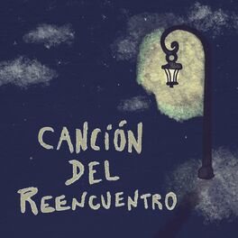 Album cover of Canción del Reencuentro