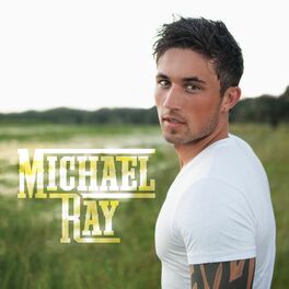 Album cover of Michael Ray
