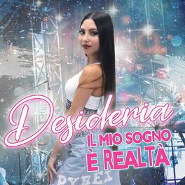 Album cover of Il mio sogno è realtà