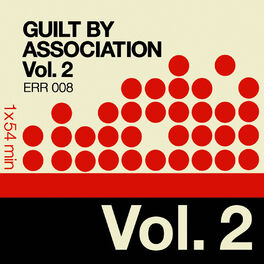 Album cover of Guilt By Association Vol. 2