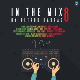 Album cover of In The Mix Vol. 8 By Petros Karras (Mix)