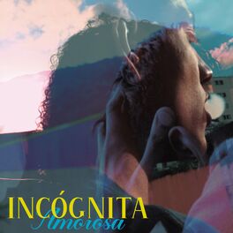 Album cover of Incógnita Amorosa