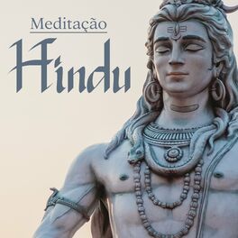 Album cover of Meditação Hindu: Música Oriental Hipnótica, Mantra Profundo, Namaste, Experiência Espiritual