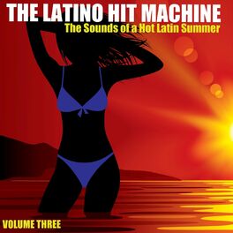 Album cover of The Sounds of a Hot Latin Summer, Vol. 3
