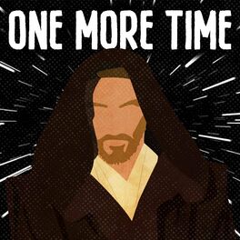 Album cover of One More Time (Obi-Wan Kenobi Rap)