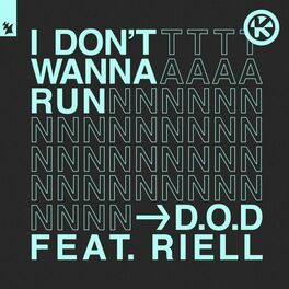 Album cover of I Don't Wanna Run
