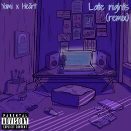Album cover of Late nights (remix) (feat. Heãrt)