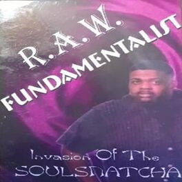 Album cover of Invasion Of The SOULSNATCHA