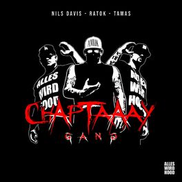 Album cover of Chaptaaay Gang
