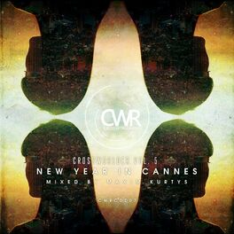 Album cover of Crossworlder Vol. 5 - New Year In Cannes Mixed by Maxim Kurtys