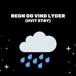 Album cover of Regn Og Vind Lyder (Hvit Støy)