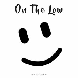 Album cover of On the Low