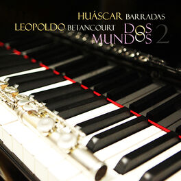 Huascar Barradas: Albums, Songs, Playlists | Listen On Deezer