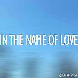 Album cover of In The Name Of Love