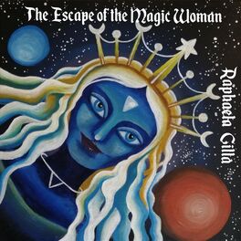 Album cover of The Escape Of The Magic Woman