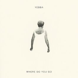 Album cover of Where Do You Go