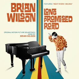 Album cover of Brian Wilson: Long Promised Road (Original Motion Picture Soundtrack)