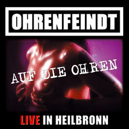 Album cover of Auf die Ohren!!! Live in Heilbronn 04.10.2008