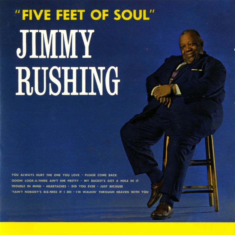 Rushing fool. Джимми Рашинг. Jimmy rushing - if this Ain't the Blues (1958).