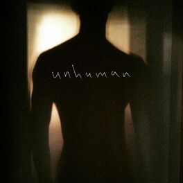 Album cover of Unhuman