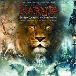 Album cover of The Chronicles of Narnia: The Lion, The Witch and The Wardrobe (Original Motion Picture Soundtrack)