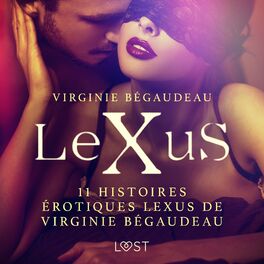 Album cover of 11 histoires érotiques LeXus de Virginie Bégaudeau