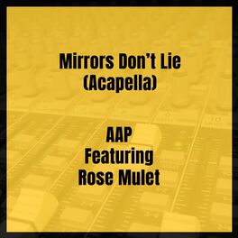 Album cover of Mirrors Don’t Lie (Acapella)