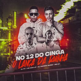 Album cover of No 12 do Cinga - O Lança da Ruinha