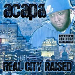 Album cover of Real City Raised