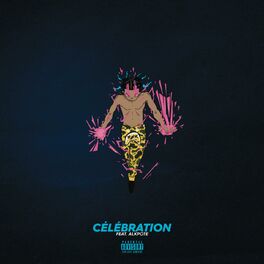 Album cover of Célébration (feat. Alkpote)