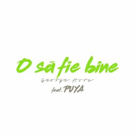 Album cover of O Să Fie Bine