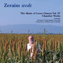Album cover of The Music of Leroy Osmon, Vol. 4: Zeraim Seeds
