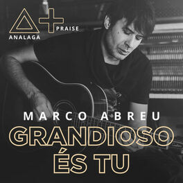 Album cover of Grandioso És Tu